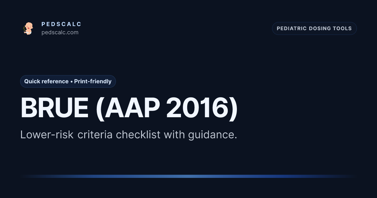 BRUE — AAP 2016 Lower-Risk Criteria