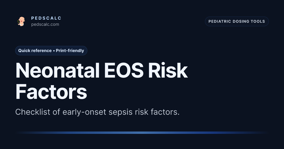 Neonatal EOS Risk Factors