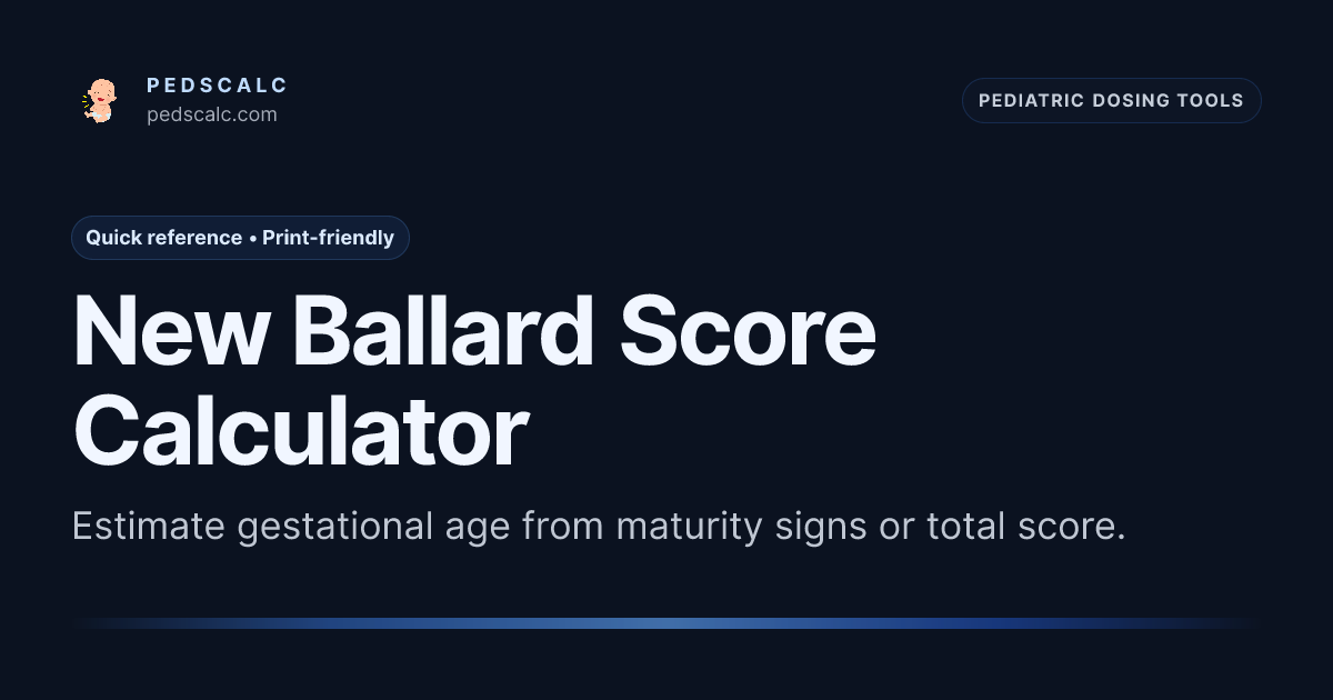 New Ballard Score Calculator for Gestational Age