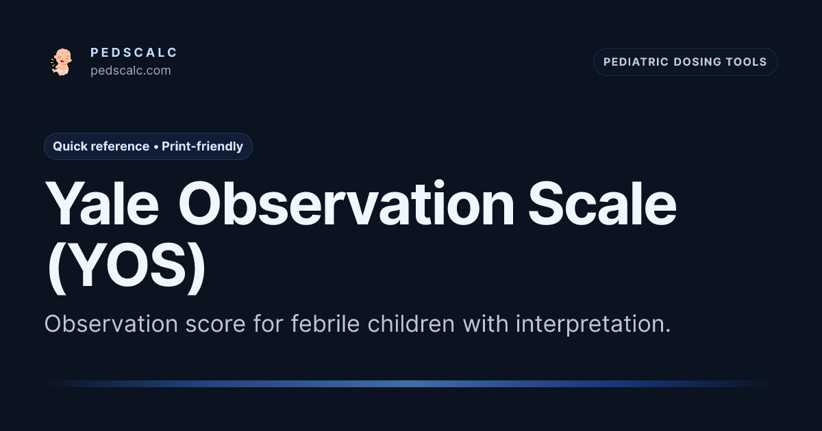 Yale Observation Scale (YOS)